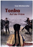Uwe Münkemüller - Tonka