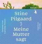 Stine Pilgaard, Caroline Peters - Meine Mutter sagt, Audio-CD, MP3 (Hörbuch)