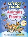 Tom Jackson, Abby Bulmer - Science Toons: Animals and Plants