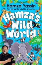 Hamza Yassin, Louise Forshaw, Forshaw Louise - Hamza's Wild World