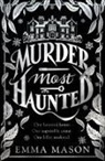 Emma Mason, Mason Emma - Murder Most Haunted
