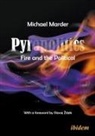 Michael Marder - Pyropolitics