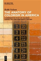 Robb Nelson - The Anatomy of Colorism in America