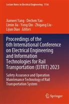 Lijun Diao, Limin Jia, Limin Jia et al, Zhigang Liu, Yong Qin, Jianwei Yang... - Proceedings of the 6th International Conference on Electrical Engineering and Information Technologies for Rail Transportation (EITRT) 2023