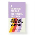 Brass Monkey, Brass Brass Monkey, Galison - A Trillion Things Every Mom Will Do Prompted Journal