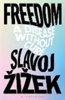 Slavoj Zizek, Slavoj Žižek - Freedom