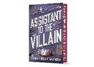 Hannah Nicole Maehrer - Assistant to the Villain