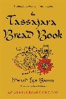 Edward Espe Brown, Sarah Owens - The Tassajara Bread Book