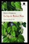 Stella Gibbons - La hija de Robert Poste