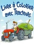 Avon Coloring Books - Livre à Colorier avec Tracteurs