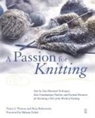 Ilana Rabinowitz, Nancy Thomas - A Passion for Knitting