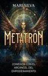 Mari Silva - Metatrón