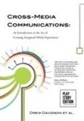 Drew Davidson, Et Al. - Cross-Media Communications