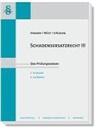 Clemens D'Alquen, Karl-Edmund Hemmer, Achim Wüst - Schadensersatzrecht III