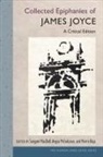 James Joyce, Morris Beja, Sangam Macduff, Angus Mcfadzean - Collected Epiphanies of James Joyce