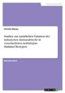 Christin Blasey - Studien zur natürlichen Variation der induzierten Immunabwehr in verschiedenen Arabidopsis thaliana-Ökotypen