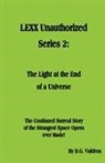 D. G. Valdron - LEXX Unauthorized, Series 2