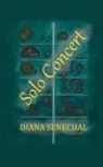 Diana Senechal - Solo Concert