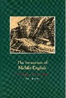 David O. (Lecturer in Medieval English Literature) Matthews, Matthews David O. - The Invention of Middle English