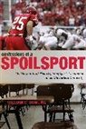 William C Dowling, William C. (Rutgers) Dowling, Dowling William C. - Confessions of a Spoilsport
