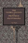 Julius F. Sachse, Sachse Julius F. - The German Pietists of Provincial Pennsylvania