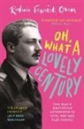 Roderic Fenwick Owen - Oh, What a Lovely Century
