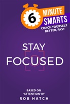 Rob Hatch - Stay Focused