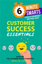 Kellie Lucas - Customer Success Essentials