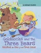 Anne Walter, Marjorie Dumortier - Dual Language Readers: Goldilocks and the Three Bears: Ricitos De Oro Y Los Tres Osos