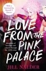 Jill Nalder - Love from the Pink Palace