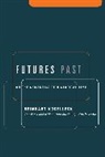 Reinhart Koselleck, Koselleck Reinhart - Futures Past