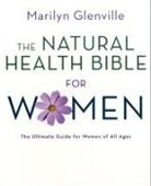 Marilyn Glenville - Natural Health Bible for Women
