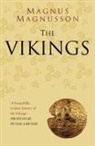 Magnus Magnusson - The Vikings: Classic Histories Series
