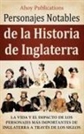 Ahoy Publications - Personajes notables de la historia de Inglaterra