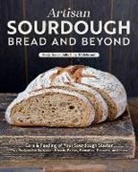 Sonja Bauer - Artisan Sourdough: Bread and Beyond