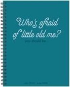 Willow Creek Press - Who's Afraid Academic July 2025 - June 2026 6.5 X 8.5 Weekly Monthly Softcover Planner