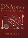 Andreas Hein - DNA OF MY FAVOURITE BAKES
