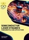 Anele Bradley, Jack Wood - Semiconductor Laser Dynamics