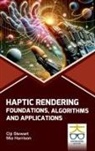 Mia Harrison, Ciji Stewart - Haptic Rendering
