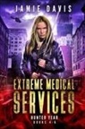 Jamie Davis - Extreme Medical Services Box Set Vol 4 - 6