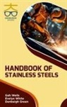 Denbeigh Green, Gah Wells, Evelyn White - Handbook of Stainless Steels