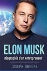 Joseph Greene - Elon Musk