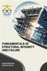Harwill Barrett, Amelia Harris - Fundamentals of Structural Integrity and Failure