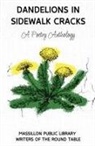 Lisa A. Beltz, Alexxa Burton, Dawn E. Dagger - Dandelions in Sidewalk Cracks