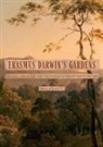 Paul A Elliott - Erasmus Darwin's Gardens