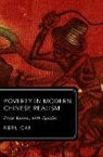 Keru Cai, Keru (Lecturer in Chinese Studies Cai - Poverty in Modern Chinese Realism