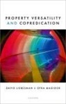 David Liebesman, David (Professor of Philosophy and Ling Liebesman, Ofra Magidor - Property Versatility and Copredication