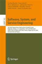 Geylani Kardas, Ivan Lukovic, Ivan Luković, Boris Milasinovic, Boris Milašinović, Boris Milasinovic et al... - Software, System, and Service Engineering