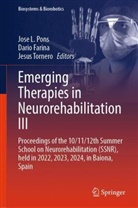 Dario Farina, Jose L. Pons, Jesus Tornero - Emerging Therapies in Neurorehabilitation III