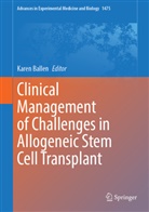 Karen Ballen - Clinical Management of Challenges in Allogeneic Stem Cell Transplant